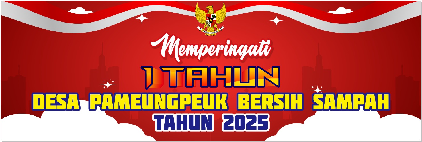 Kegiatan HUT RI ke-80 dan 1 Tahun Desa Pameungpeuk Bersih Sampah